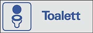 Trivsel- och ordningsskylt "Toalett"