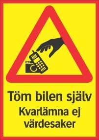 Parkeringsskylt "Töm bilen själv" A3