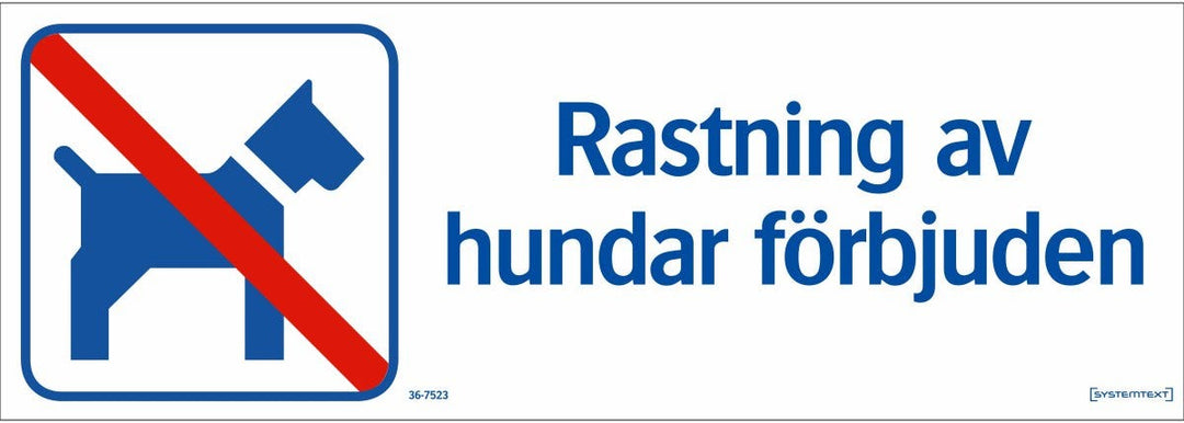 Rastning av hundar förbjudet