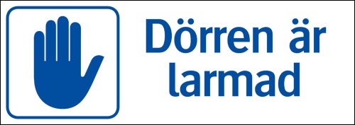 Dörren är larmad