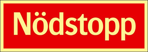 Färgefterlysande Nöd- och utrymningsskylt "Nödstopp" - Supernova®