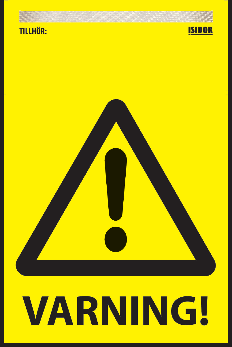 Varningsflagga "Varning" till Isidor varningssystem